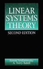 کتاب نظریه سیستم های خطی Szidarovszky و Bahill - ویرایش دوم (2017)