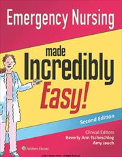 کتاب Emergency Nursing Made Incredibly Easy - ویرایش دوم (2015)